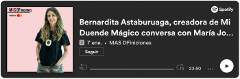 Bernardita Astaburuaga, creadora de Mi Duende Mágico conversa con María José Gutierrez de su expansión a México y España